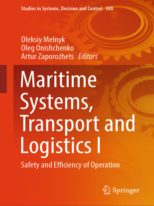 Title details for Maritime Systems, Transport and Logistics I by Oleksiy Melnyk - Available
